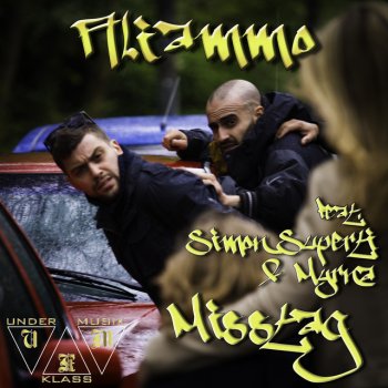 Aliammo feat. Myrna & Simon Superti Misstag