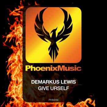 Demarkus Lewis Give Urself (Deez Raw Life Mix)