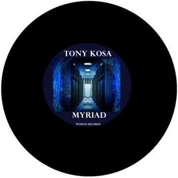 Tony Kosa Myriad