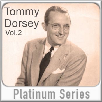 Tommy Dorsey Opus No. Two