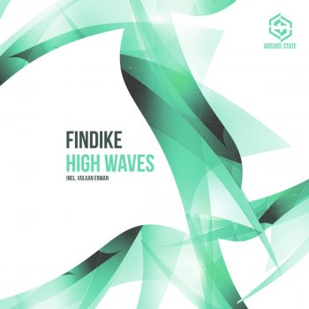 Findike High Waves (Volkan Erman 'Techno' Mix)