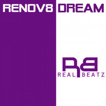 Renov8 Dream (Vodka Remix)