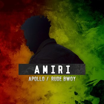 Amiri Rude Bwoy