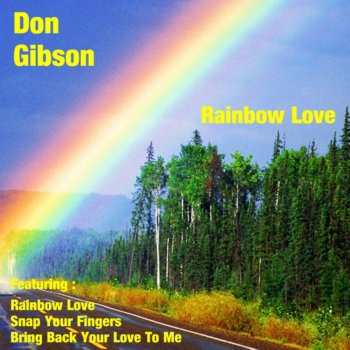 Don Gibson Bring Back Your Love To Me