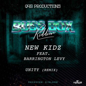 New Kidz Unity (feat. Barrington Levy) [Remix]