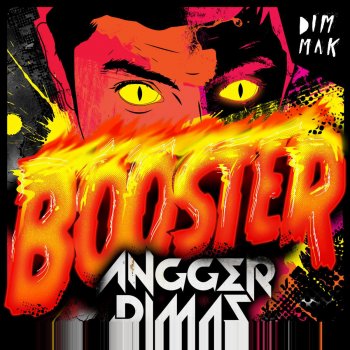 Angger Dimas feat. MC Ambush Booster (feat. MC Ambush)