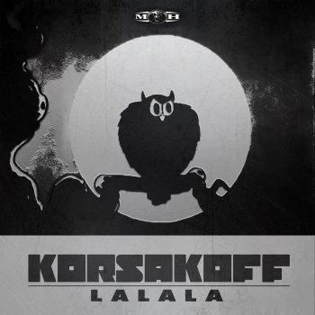Korsakoff Lalala