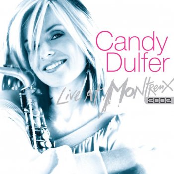 Candy Dulfer Gimme Some More