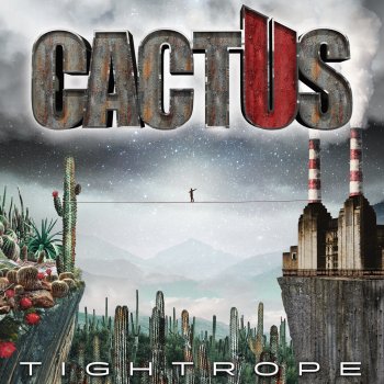Cactus Third Time Gone