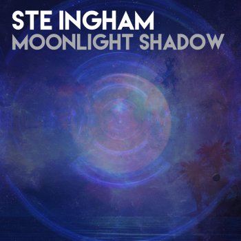 Ste Ingham Moonlight Shadow - Radio Edit