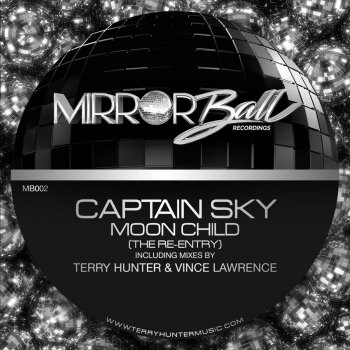 Captain Sky Moon Child (The Re-Entry) [Vince Lawrence Club Mix]
