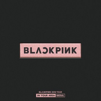 BLACKPINK As If It's Your Last - Live