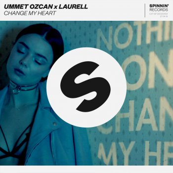 Ummet Ozcan feat. Laurell Change My Heart