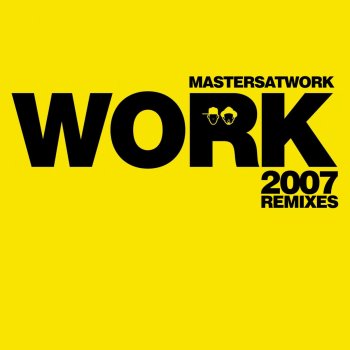 Masters At Work Work (Riffs & Rays Disco Mix)
