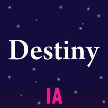 IA Destiny