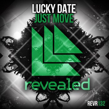 Lucky Date Just Move - Original Mix