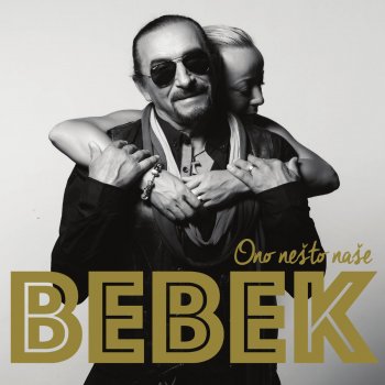 Željko Bebek feat. Oliver Dragojevic Ako Voliš Ovu Ženu