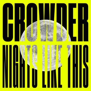 Crowder feat. Zach Paradis Night Like This - Red Dirt Drip Mix