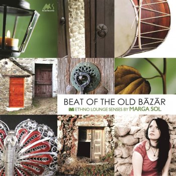 Marga Sol Beat of the Old Bazar