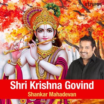 Shankar Mahadevan Shri Krishna Govind