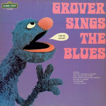 Grover I Am Blue