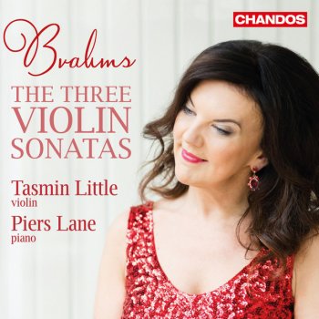 Johannes Brahms feat. Tasmin Little & Piers Lane Violin Sonata No. 1 in G Major, Op. 78: III. Allegro molto moderato