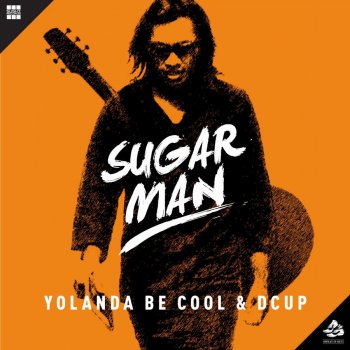 Yolanda Be Cool feat. DCUP Sugar Man - Mason Remix