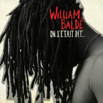 William Baldé Little Sista