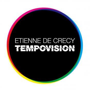 Étienne de Crécy feat. Belita Woods Tempovision
