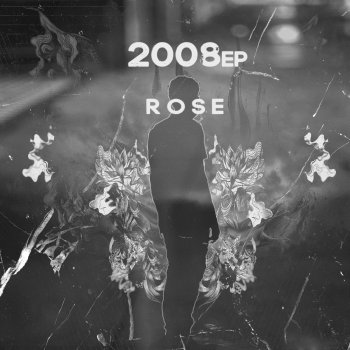 Rose 2008