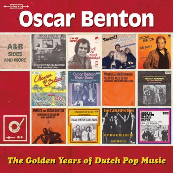 Oscar Benton Bluesband Took Me a Long Time