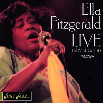Ella Fitzgerald Who Walks In When You Walk Out