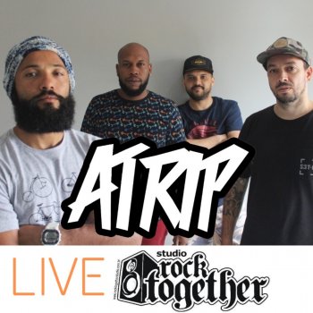 Atrip Studio Rock Together: Mais um Alvo - Live
