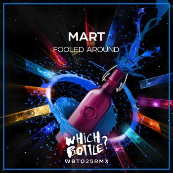 Mart Fooled Around (Radio Edit)