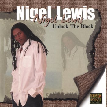 Nigel Lewis Unlock the Block