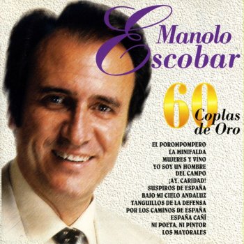 Manolo Escobar El Coraje