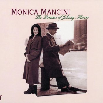 Monica Mancini Ac-Cent-Tchu-Ate the Positive