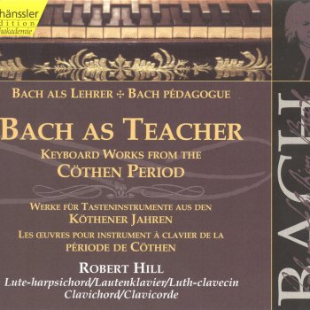 Johann Sebastian Bach feat. Robert Hill 5 Little Preludes, BWV 939-943: Prelude in D Minor, BWV 940