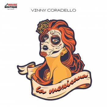 Vinny Coradello La Mexicana