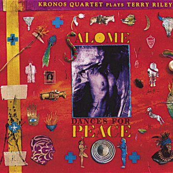Kronos Quartet Salome Dances for Peace: V. Good Medicine, Good Medicine Dance