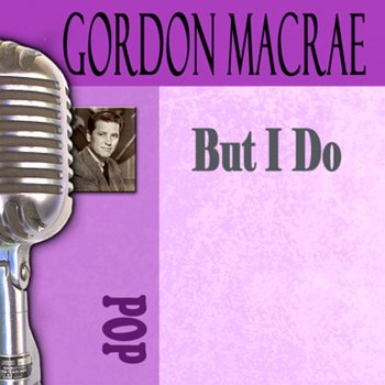 Gordon MacRae Full Moon and Empty Arms