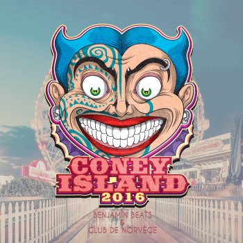 Benjamin Beats feat. Club de Norvège Coney Island 2016