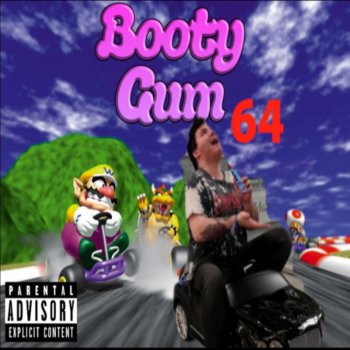 Booty Gum BootyGum64