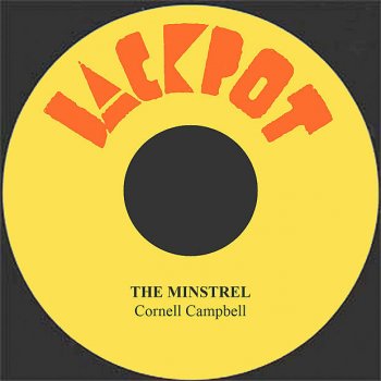 Cornell Campbell Story Disc 2 The Minstrel