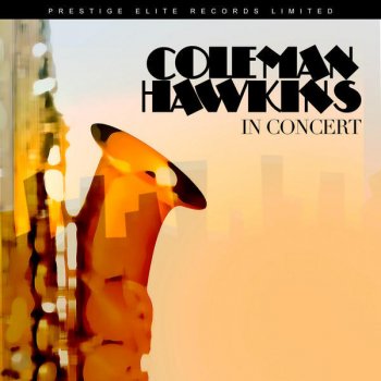 Coleman Hawkins A Smooth One