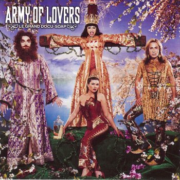 Army of Lovers Ride the Bullet (Tren De Amor Mix)