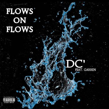 DC' feat. Garren Flows on Flows