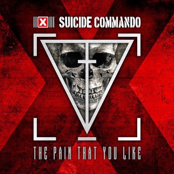 Suicide Commando feat. Pride And Fall The Pain That You Like - There Will Be Blood Remix by Pride & Fall