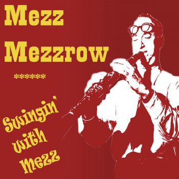 Mezz Mezzrow Really the Blues