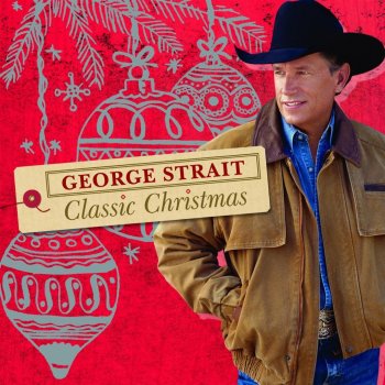 George Strait Up On the Housetop
